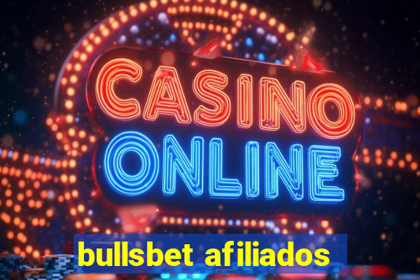 bullsbet afiliados